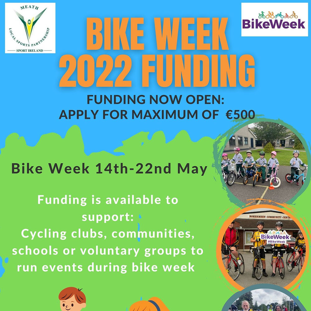 Bike Week Funding NOW AVAILABLE! Meath Sports
